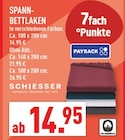 Aktuelles SPANNBETTLAKEN Angebot bei Marktkauf in Dortmund ab 14,95 €